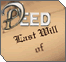 The Deed: Last Will